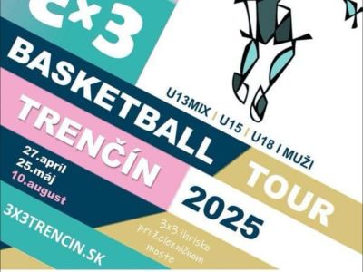 1. STOP pod Čákovým hradom – 3×3 Trenčín Tour 2025